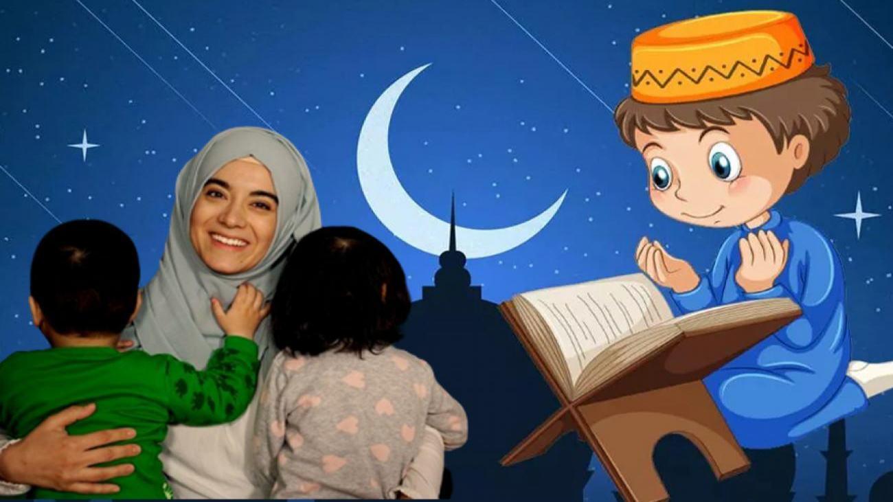 Ramazan sevgisi çocuklara nasıl aktarılır? Ramazan sevgisini çocuklara aktarmada 3 ipucu…
